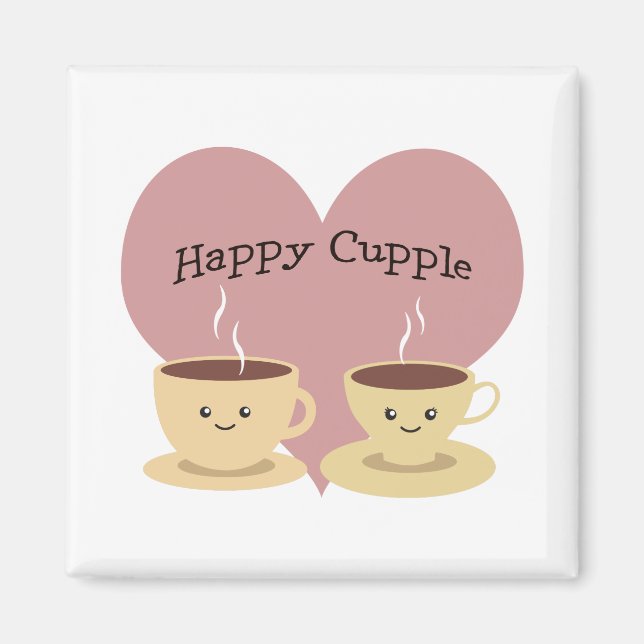 Happy Cupple! Niedlicher Kaffee Magnet (Vorne)