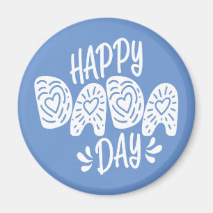 Happy Dada Day Happy Vatertag   Magnet