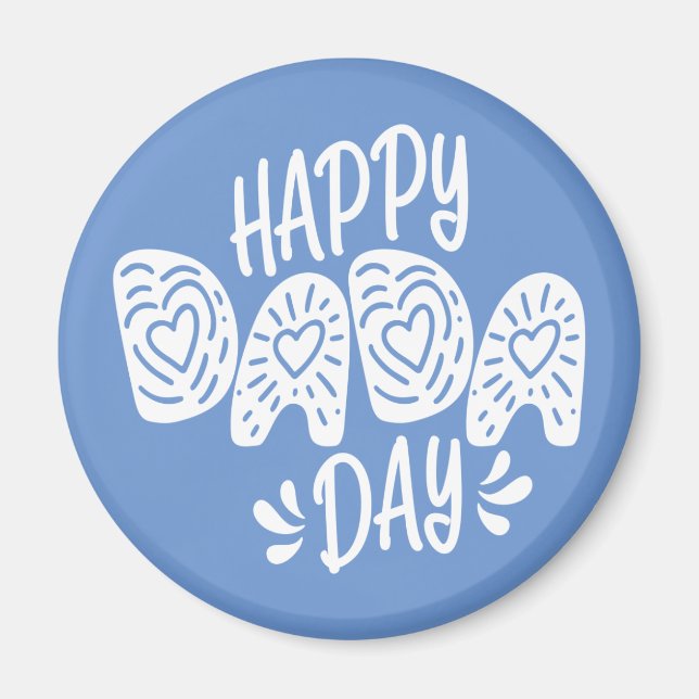 Happy Dada Day Happy Vatertag | Magnet (Vorne)