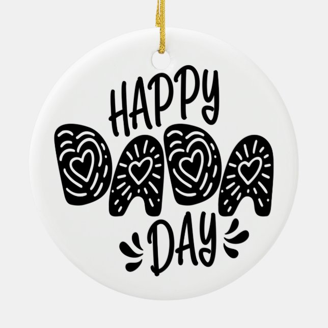 Happy Dada Day Happy Vatertag | Ornament (Hinten)