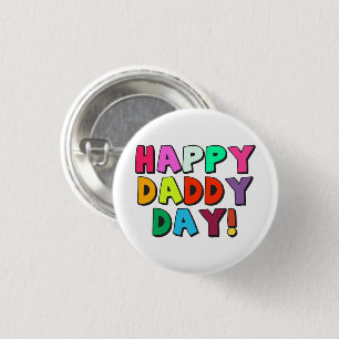 Happy Daddy Day Niedliches Funny Zitat mit Typogra Button