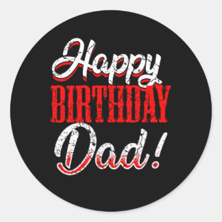 Happy Daddy Vater Papa Father Bday Runder Aufkleber