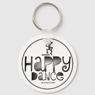 Happy Dance - Ein positives Wort Schlüsselanhänger
