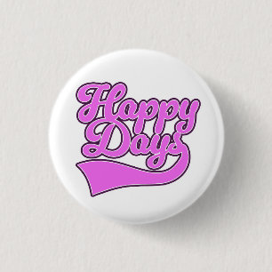Happy Days Button