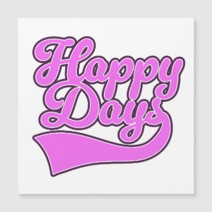Happy Days Magnetkarte