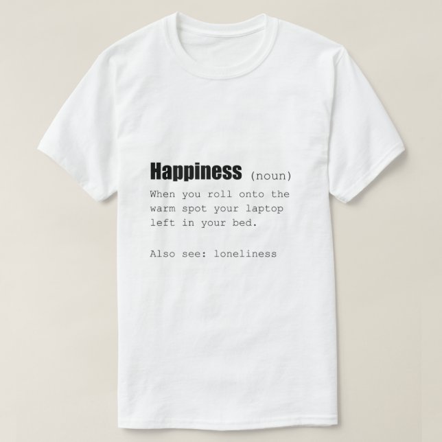 Happy Definition Funny T-Shirt (Design vorne)
