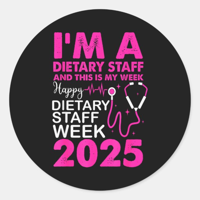 Happy Dietary Staff Week 2025 Dietary Staffs Day  Runder Aufkleber (Vorderseite)