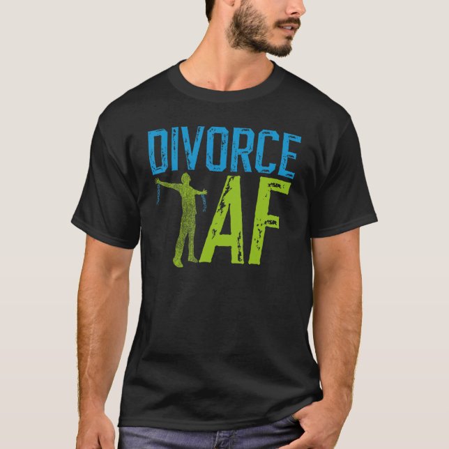 Happy Divorce Party Divorce Af T-Shirt (Vorderseite)