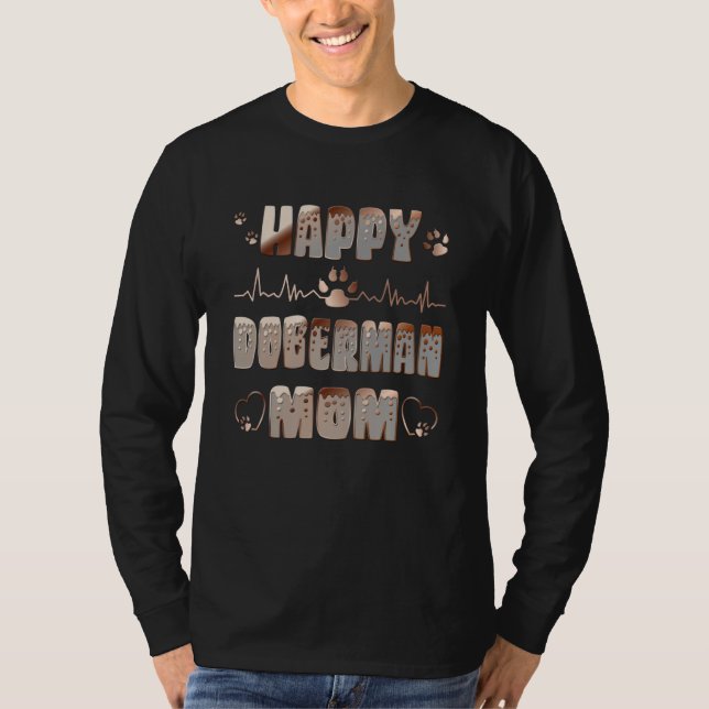 Happy Doberman Mom T-Shirt (Vorderseite)