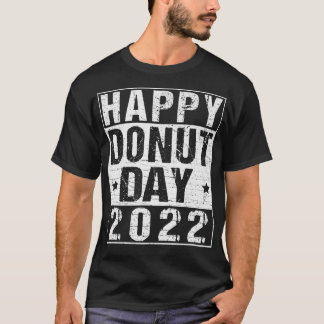 Happy Donut Day 2022 Schöne Dekoration für Mens Wo T-Shirt