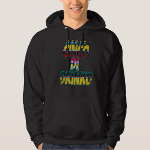 Happy Drinko De Mayo Happy Cinco De Drinko Squad Hoodie