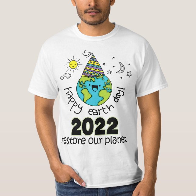 Happy Earth Day 2022 Conservation  T-Shirt (Vorderseite)