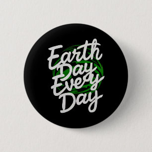 Happy Earth Day Funny Earth Day Kinder Kleinkind B Button