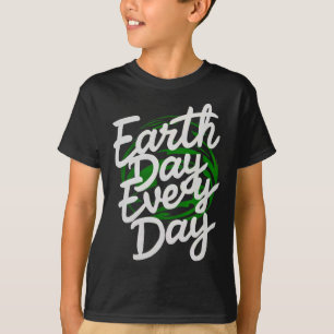 Happy Earth Day Funny Earth Day Kinder Kleinkind B T-Shirt