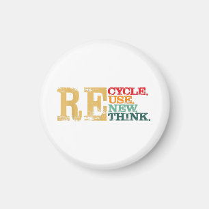 Happy Earth Day Recycle Wiederverwendung - Die Erd Magnet