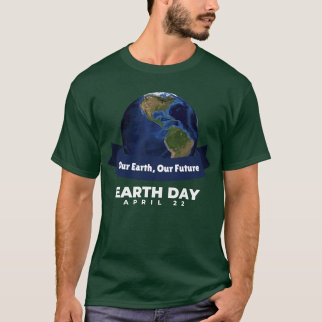 Happy Earth Day T-Shirt (Vorderseite)