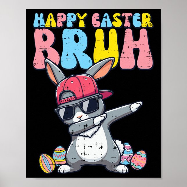 Happy Easter Bruh Bunny Dab Rabbit Dance Boys Kind Poster (Vorne)