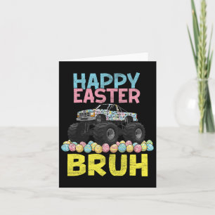 Happy Easter Bruh Funny Monster Truck Bunny Eggs B Karte