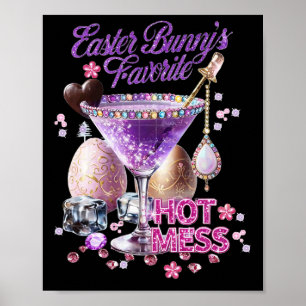 Happy Easter Bunny Favorite Hot Mess Niedlich Mart Poster