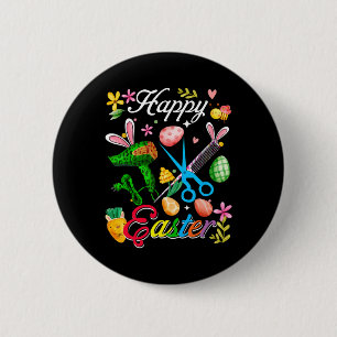 Happy Easter Bunny Hair Stylist Tools Job Team Hun Button