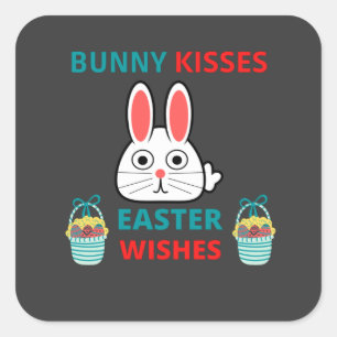 Happy Easter Bunny Kisses and Wwünscht T - Shirt Quadratischer Aufkleber