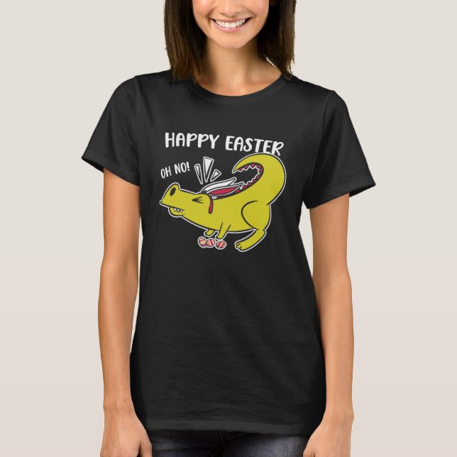 Happy Easter Oh No Holiday Dinosaur Trex Bunny Ear T-Shirt (Vorderseite)