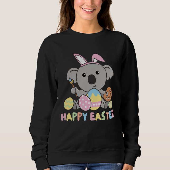 Happy Easter Sweet Koala For Easter With Easter Eg Sweatshirt (Vorderseite)