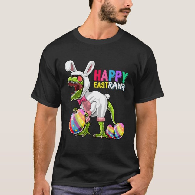 Happy Eastrawr Rex Dinosaur Easter Bunny Egg Costu T-Shirt (Vorderseite)