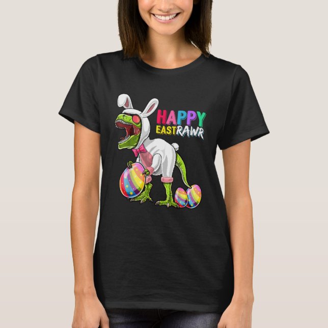 Happy Eastrawr Rex Dinosaur Easter Bunny Egg Costu T-Shirt (Vorderseite)