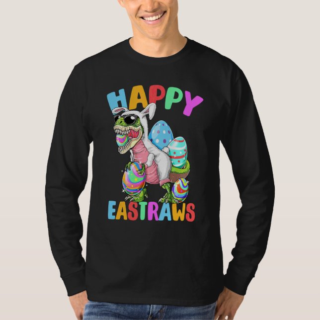 Happy Eastrawr T Rex Dinosaur Easter Bunny Ears Eg T-Shirt (Vorderseite)