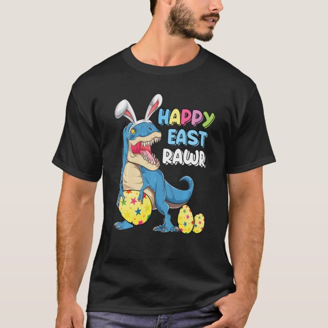 Happy Eastrawr T Rex Dinosaur Oster Bunny Egg Cos T-Shirt (Vorderseite)