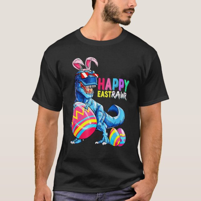 Happy Eastrawr T Rex Dinosaur Oster Bunny Egg Cos T-Shirt (Vorderseite)