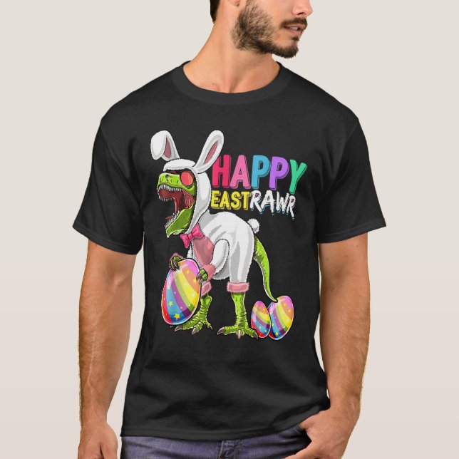 Happy Eastrawr T Rex Dinosaur Oster Bunny Egg Cos T-Shirt (Vorderseite)