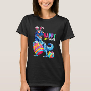 Happy Eastrawr T Rex Dinosaur Oster Bunny Egg Cos T-Shirt