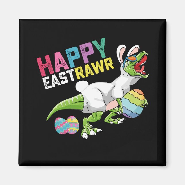 Happy Eastrawr T Rex Dinosaur Osterfest Bunny Egg Magnet (Vorne)