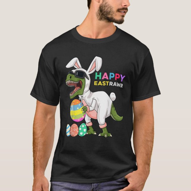 Happy Eastrawr T Rex Easter Bunny Dinosaur Eggs Bo T-Shirt (Vorderseite)