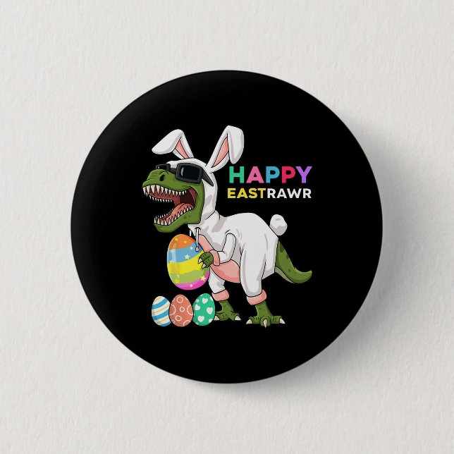 Happy Eastrawr T Rex Oster Bunny Dinosaur Eggs Bo Button (Vorderseite)