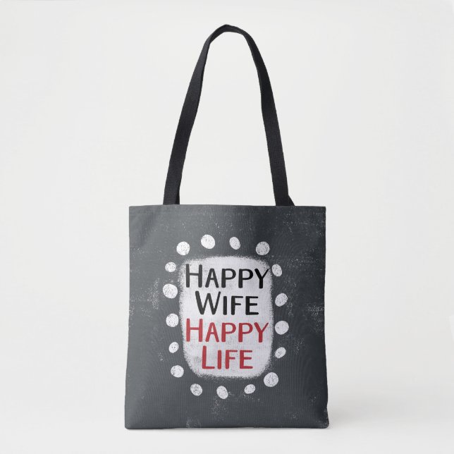 Happy Ehefrau Happy Life Tote Tasche (Vorderseite)