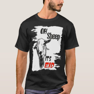 Happy Eid Adha Mubarak Cool Islamisch Oh Schafe Es T-Shirt