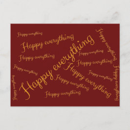 Happy Everything - Elegante Schrift Grußkarte Feiertagspostkarte