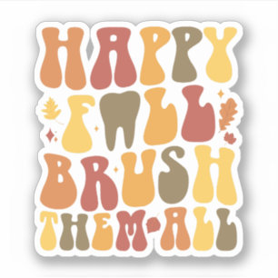 Happy Fall Brush All Dentist Erntedank Aufkleber