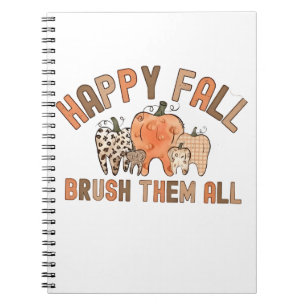 Happy Fall Brush sie alle zahnärztlichen Zähne Notizblock