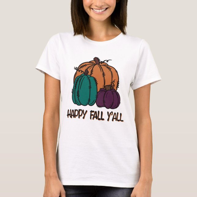 Happy fall y’all T-Shirt (Vorderseite)
