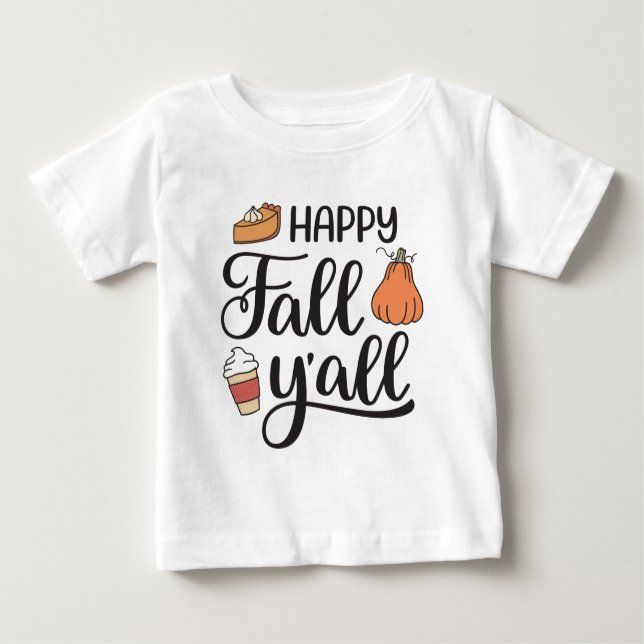 Happy Fall Y'all Baby T-shirt (Vorderseite)