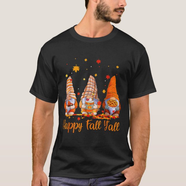 Happy Fall Y'all Gnome Pumpkin Autumn Thanksgiving T-Shirt (Vorderseite)