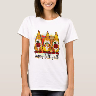 Happy Fall Y'all Gnomes T-Shirt