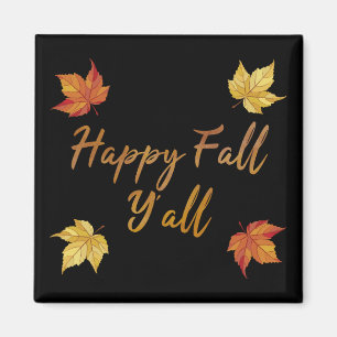 Happy Fall Y'all Herbst Ahornleaf Magnet