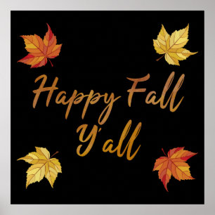 Happy Fall Y'all Herbst Ahornleaf Poster