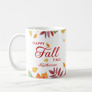 Happy Fall Y'all Herbst Leaves Kaffeetasse