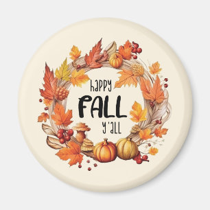 Happy Fall Y'all Magnet